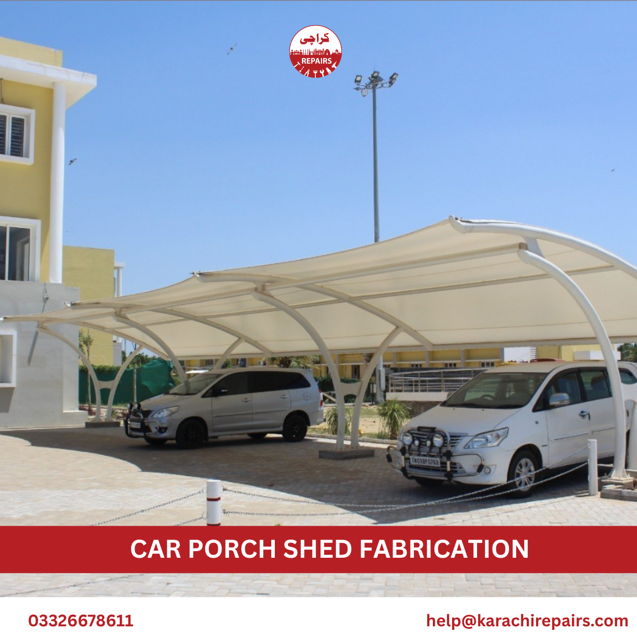 Cantilever car porch shed fabrication in Karachi