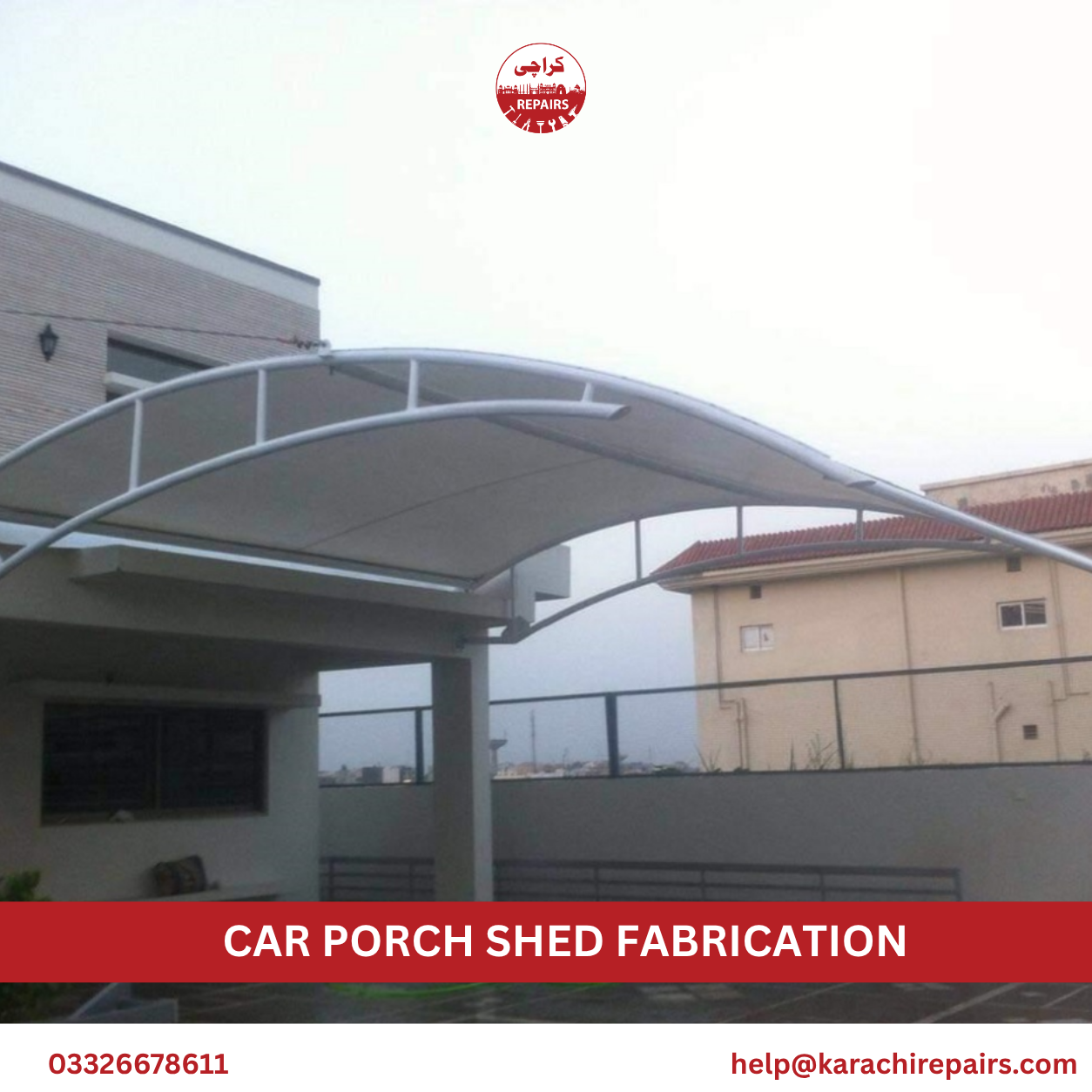 Double car porch shed fabrication completed by Karachi Repairs