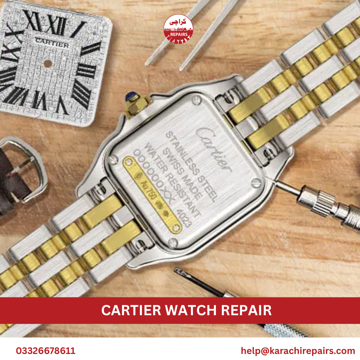 Cartier watch repair service in Karachi by Karachi Repairs