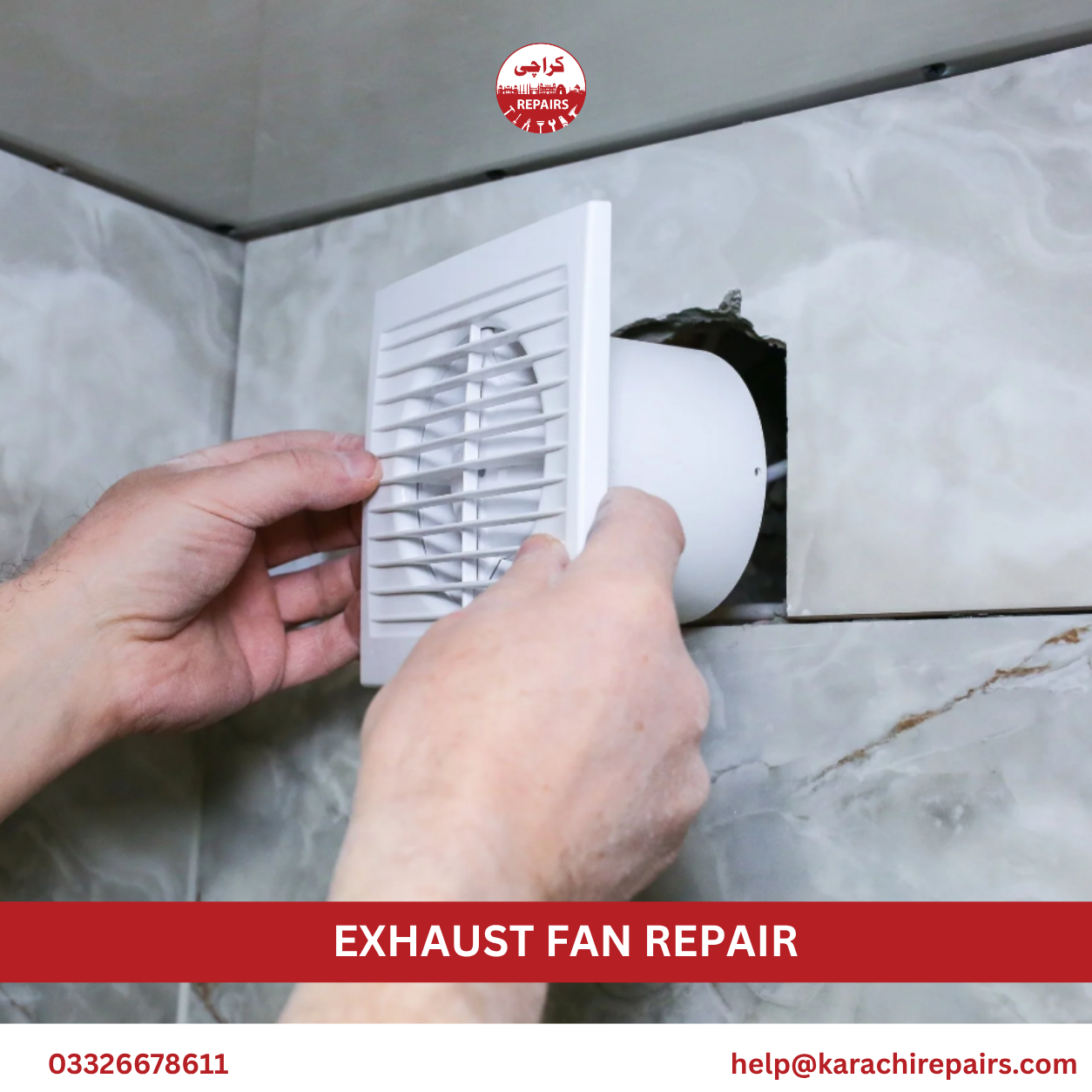 Exhaust Fan Repair in Karachi