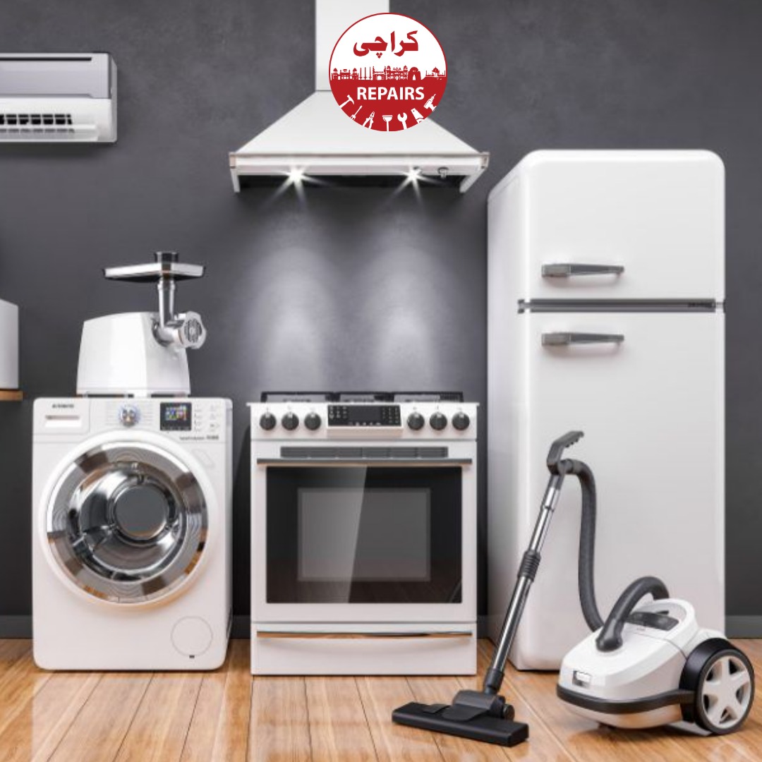 Professional Home Appliances Maintenance Service and Machine Repair in Karachi