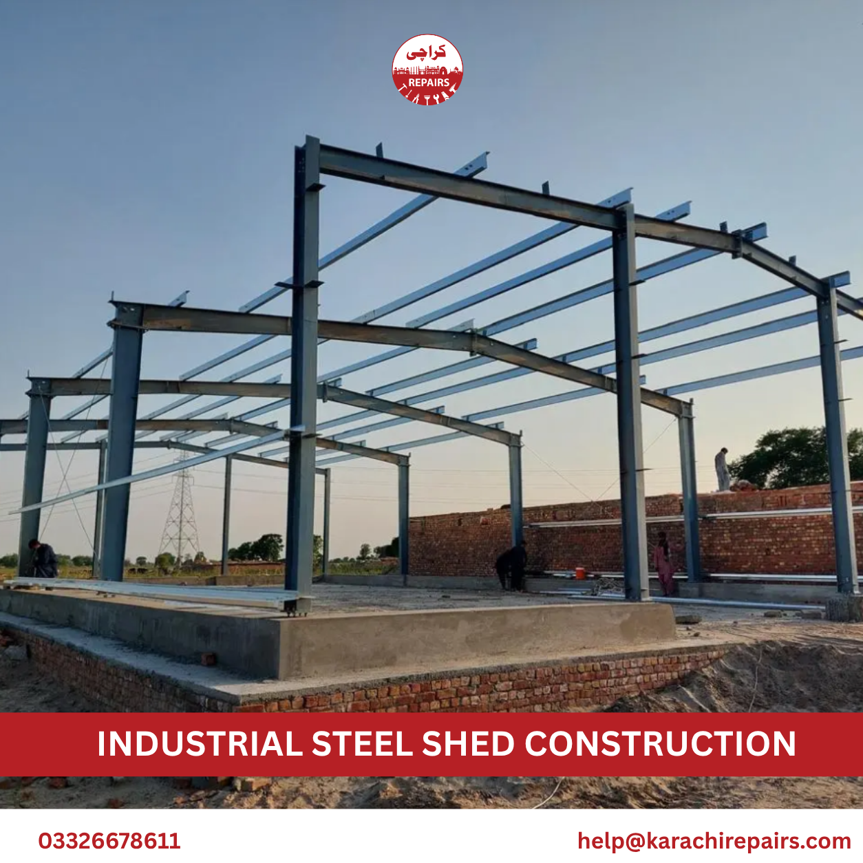 Industrial steel shed construction by Karachi Repairs in Karachi