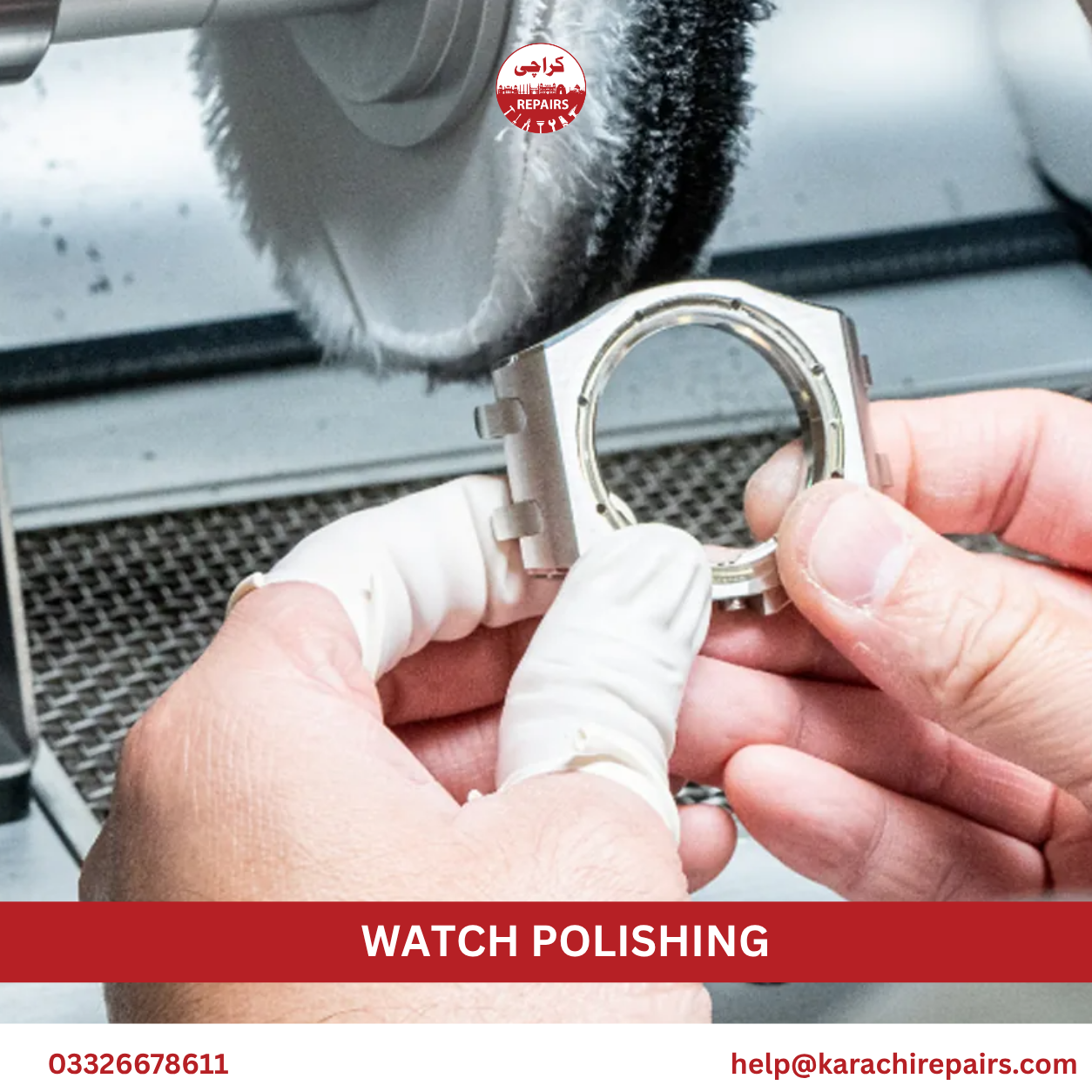 Watch polishing service by Karachi Repairs in Karachi