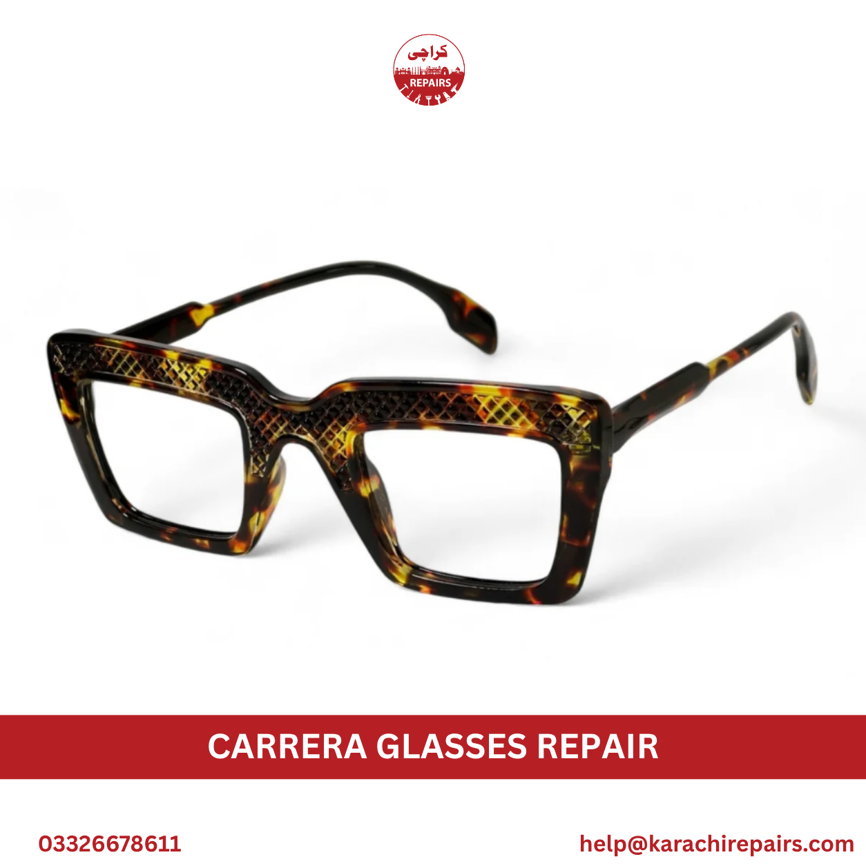 Carrera Glasses Repair in Karachi
