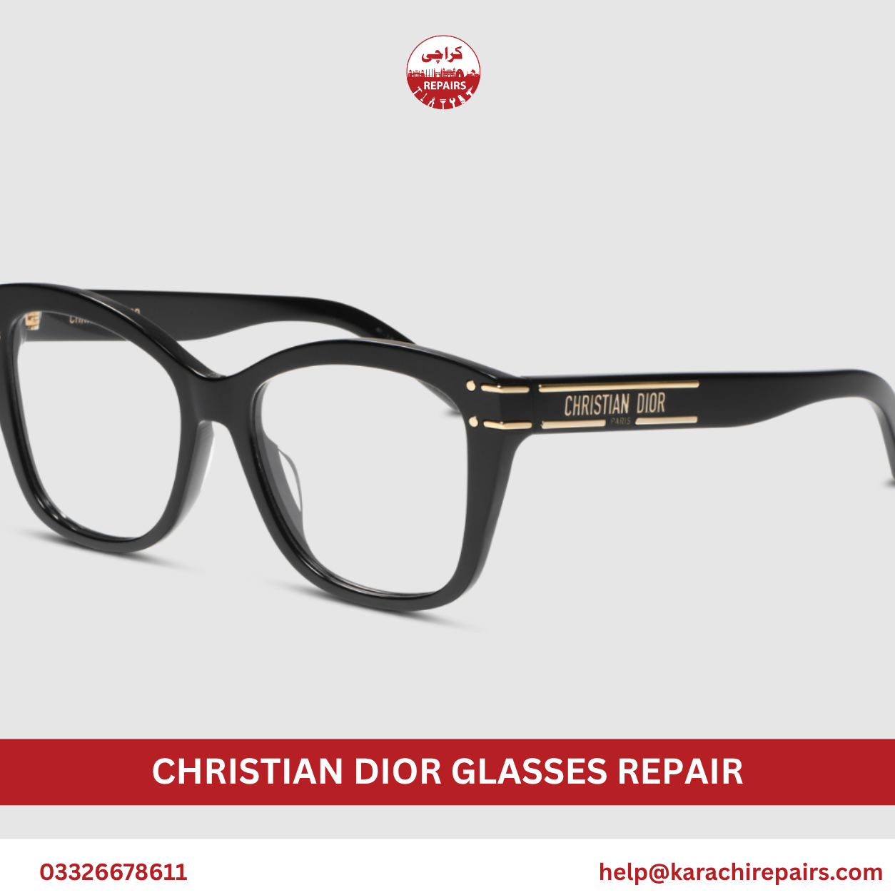 Christian Dior Glasses Repair in Karachi