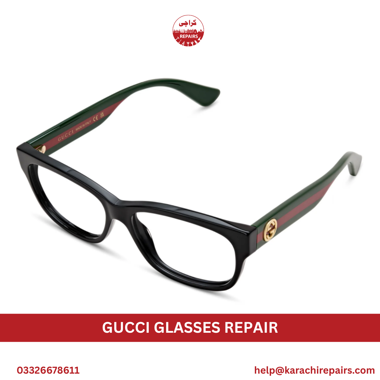 Gucci Glasses Repair in Karachi
